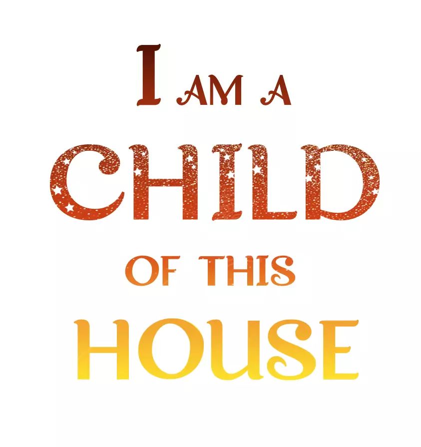 I Am a Child of This House Chapter 70 1